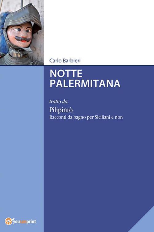 Notte palermitana - Carlo Barbieri - ebook