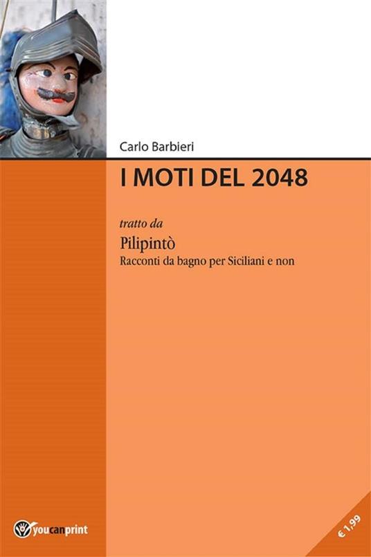 I moti del 2048 - Carlo Barbieri - ebook