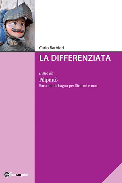 La differenziata - Carlo Barbieri - ebook