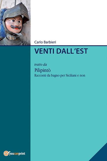 Venti dall'Est - Carlo Barbieri - ebook
