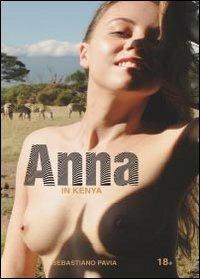 Anna in Kenya - Sebastiano Pavia - copertina