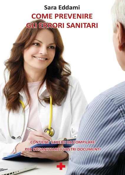 Come prevenire un errore sanitario - Sara Eddami - copertina