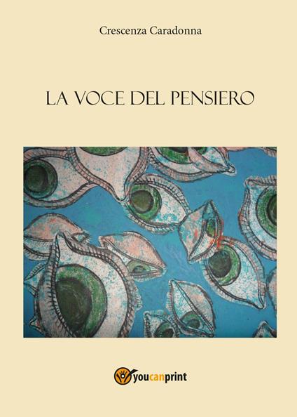 La voce del pensiero - Crescenza Caradonna - copertina