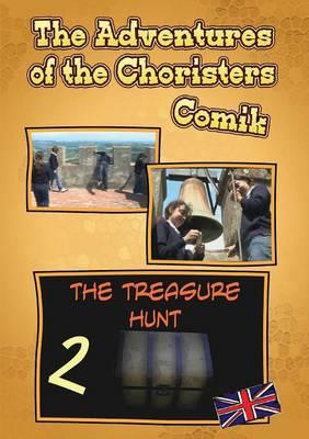 The tresure hunt. The adventures of the choristers. Comik - Fernando Guerrieri - copertina