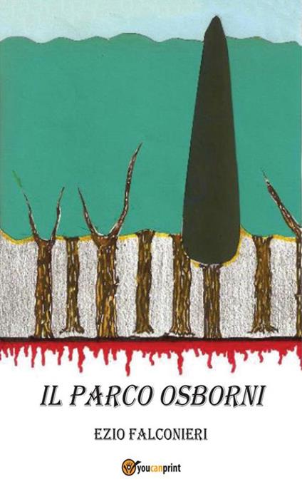 Il parco Osborni - Ezio Falconieri - ebook