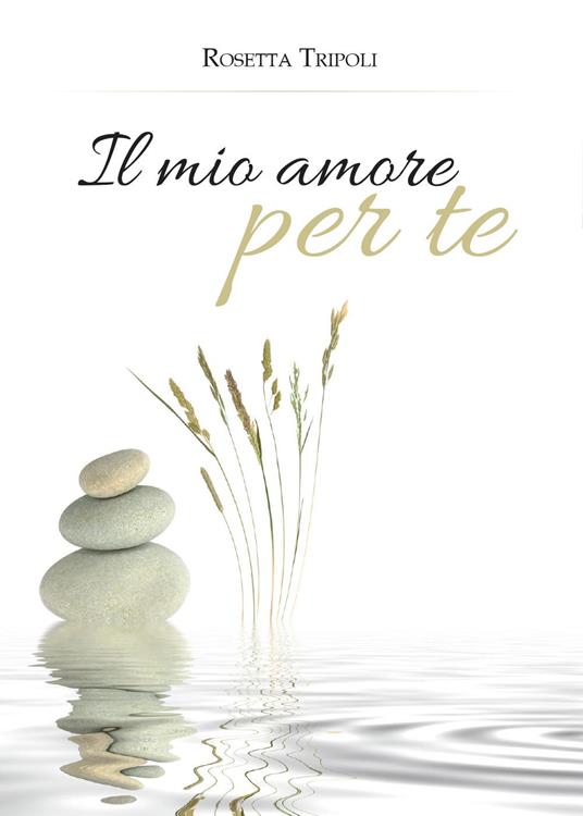 Il mio amore per te - Rosetta Tripoli - copertina