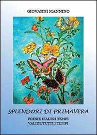 Splendori di primavera - Giovanni Mannino - copertina