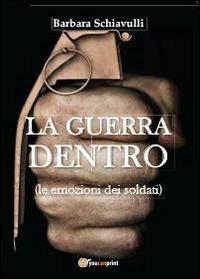 La guerra dentro - Barbara Schiavulli - copertina