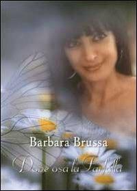 Dove osa la farfalla - Barbara Brussa - copertina