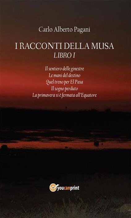 I racconti della musa - Carlo Alberto Pagani - ebook