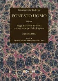 L' onesto uomo - Giambattista Toderini - copertina