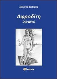Afrodite - Massimo Bartilomo - copertina