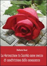 La formazione in sanità come mezzo di condivisione delle conoscenze - Stefania Rossi - copertina