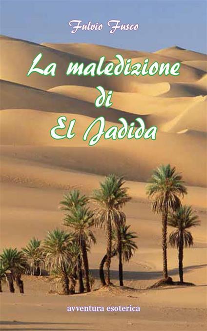 La maledizione di El Jadida - Fulvio Fusco - ebook