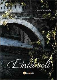 I miei voli - Pina Granata - copertina