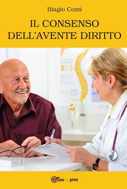 Il consenso dell'avente diritto - Biagio Cozzi - copertina