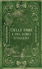 Delle erbe e del loro utilizzo