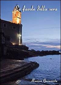 Le favole della sera - Marina Garaventa - copertina