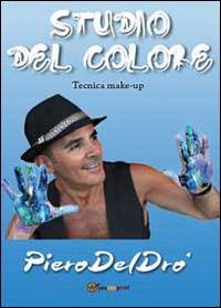 Studio del colore. Tecniche make-up - Piero Del Drò - copertina