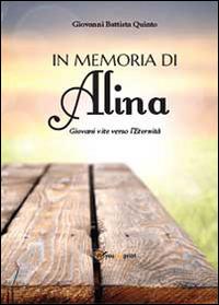 In memoria di Alina - Giovanni Battista Quinto - copertina