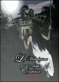 La maledizione degli Enderson. Il segreto - Deborah Fedele - copertina