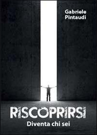 Riscoprirsi - Gabriele Pintaudi - copertina