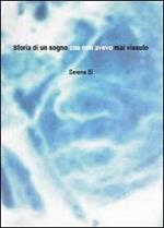 Storia di un sogno che non avevo mai vissuto