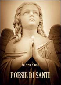 Poesie di santi - Patrizia Pinna - copertina