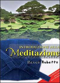 Introduzione alla meditazione - Marco Rubatto - copertina
