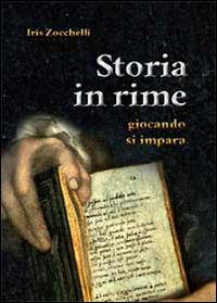 Storie in rima. Giocando si impara - Iris Zocchelli - copertina