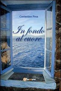 In fondo al cuore - Costantino Posa - copertina