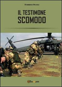 Testimone scomodo - Domenico Piccoli - copertina