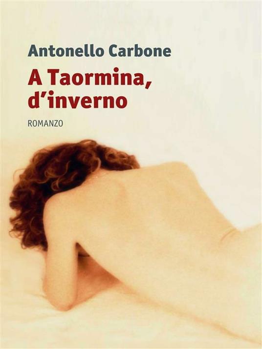 A Taormina, d'inverno - Antonello Carbone - ebook