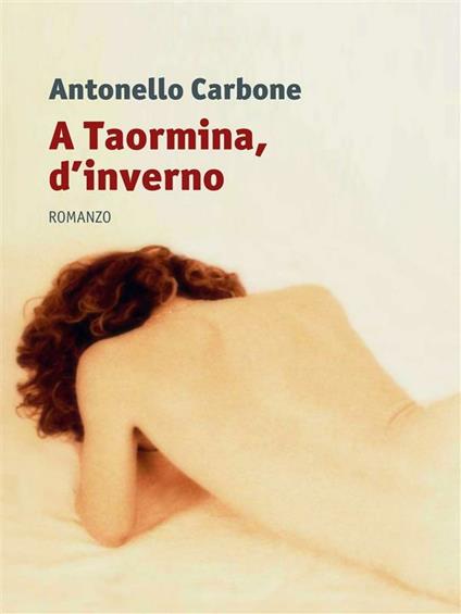 A Taormina, d'inverno - Antonello Carbone - ebook