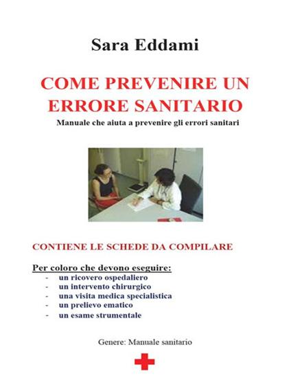 Come prevenire un errore sanitario - Sara Eddami - ebook