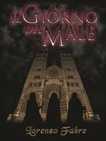 Il giorno del male