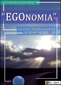 EGOnomia - Vittorio Magrì,Gabriele Magrì - copertina