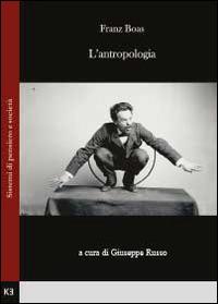 L' antropologia - Franz Boas - copertina