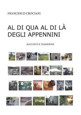 Al di qua e al di là degli Appennini - Francesco Crociani - copertina