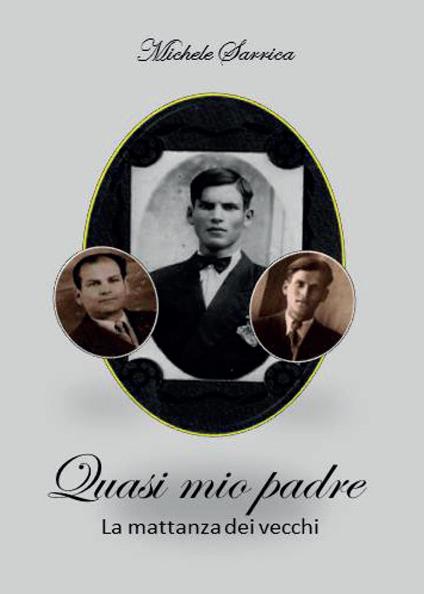 Quasi mio padre - Michele Sarrica - copertina