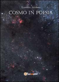 Cosmo in poesia - Lorenzo Arcaleni - copertina
