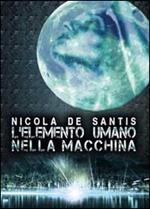 L' elemento umano nella macchina