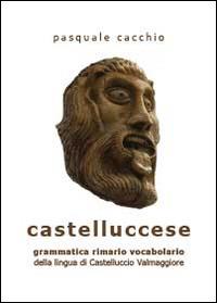 Castelluccese - Pasquale Cacchio - copertina