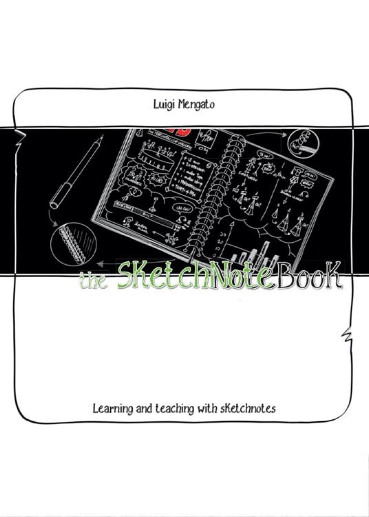 The SketchNoteBook - Luigi Mengato - copertina
