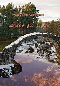 Lungo gli argini - Giovanni Capotorto - ebook