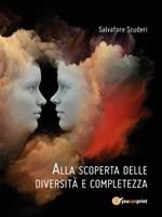 Alla scoperta delle diversità e completezza