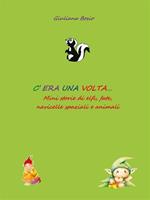 C'era una volta... mini storie di elfi, fate, navicelle spaziali e animali
