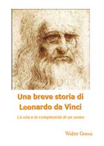 Una breve storia di Leonardo da Vinci
