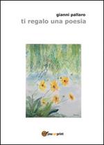 Ti regalo una poesia
