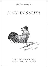 L' aia in salita - Gianfranco Agostini - copertina